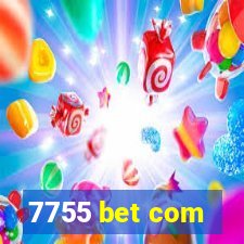 7755 bet com